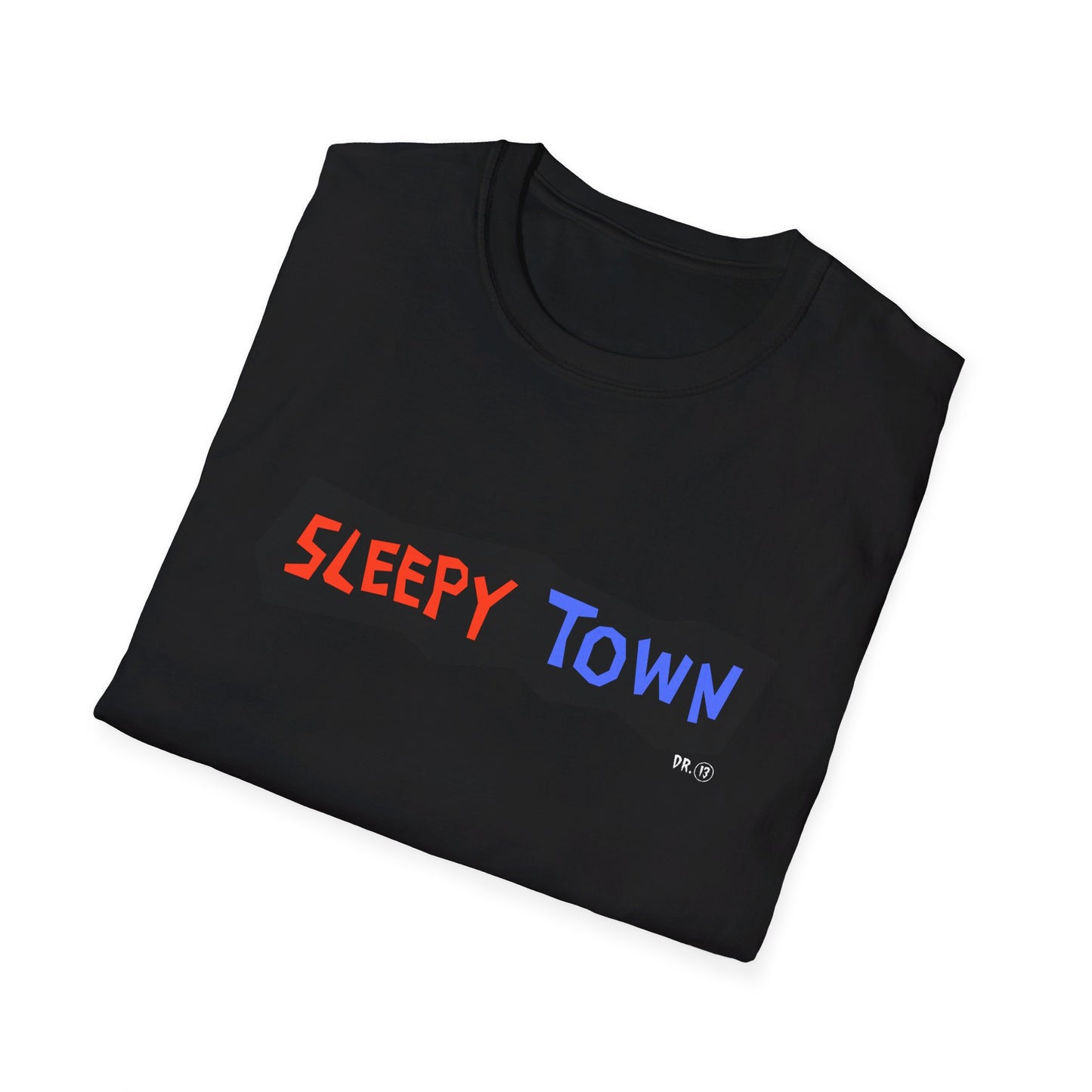 Sleepy Town. Dr.13 T-Shirt