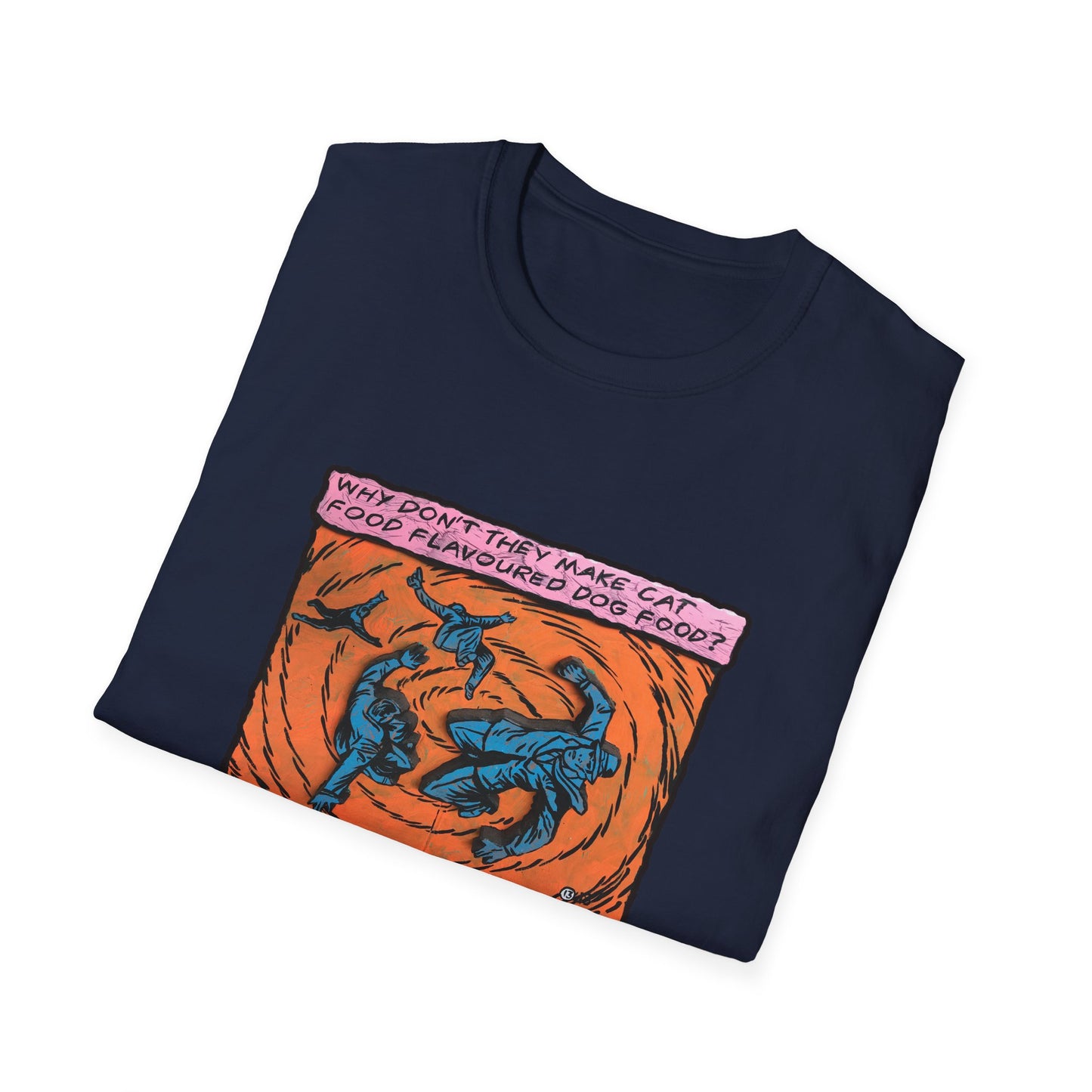 Cat Food flavoured Dog Food - T-shirt by Dr.13