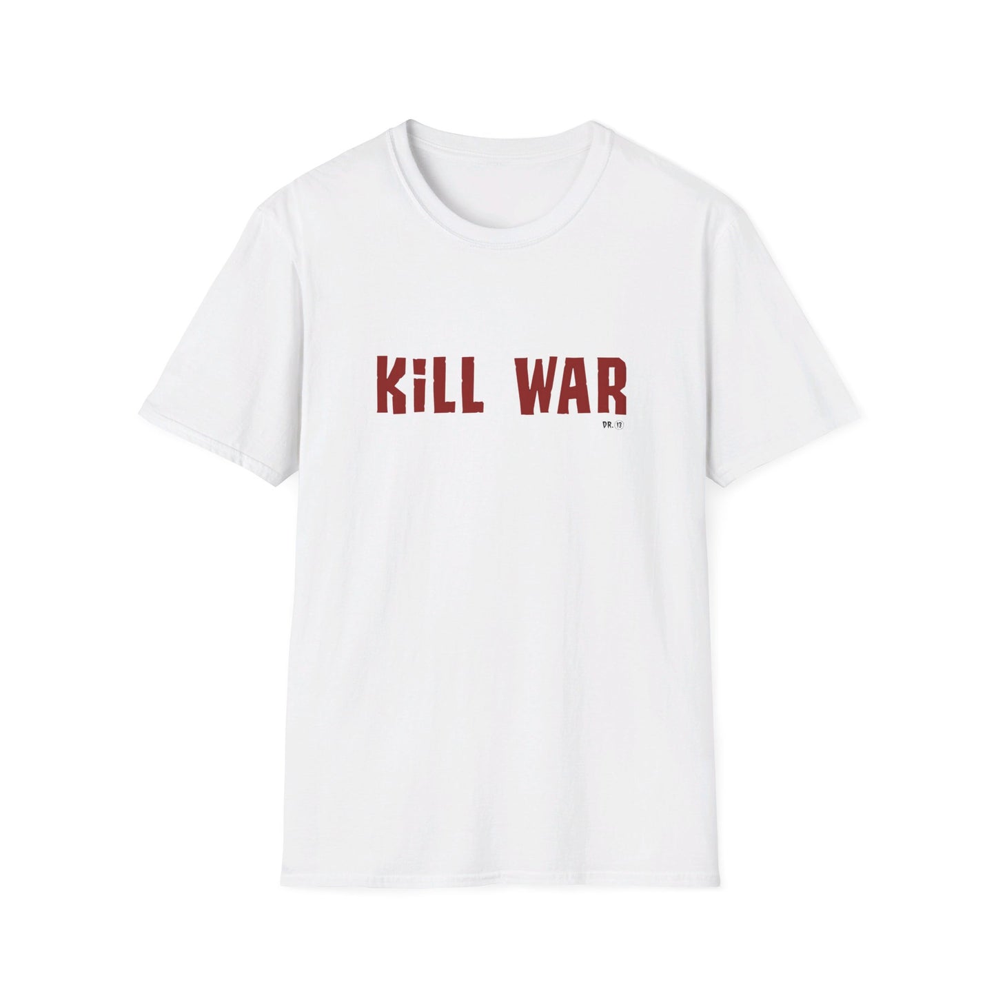 Kill War. Dr.13 Says So.