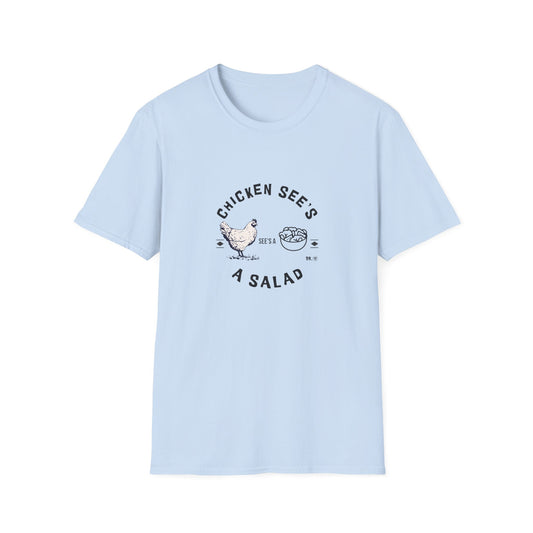 Chicken See's a Salad - Dr.13 Studio T-shirt