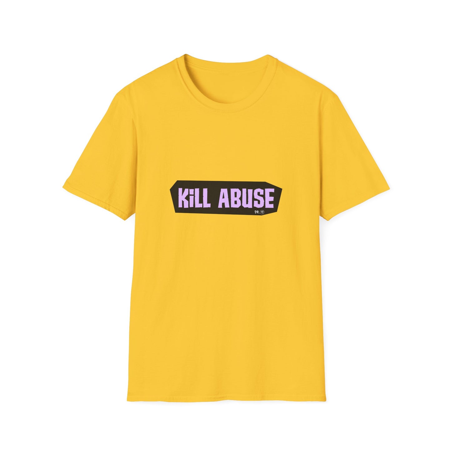 Kill Abuse T-shirt by Dr.13