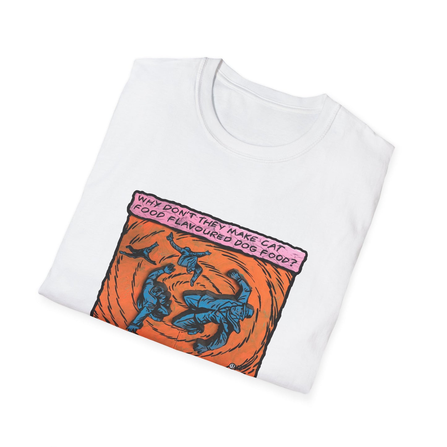 Cat Food flavoured Dog Food - T-shirt by Dr.13