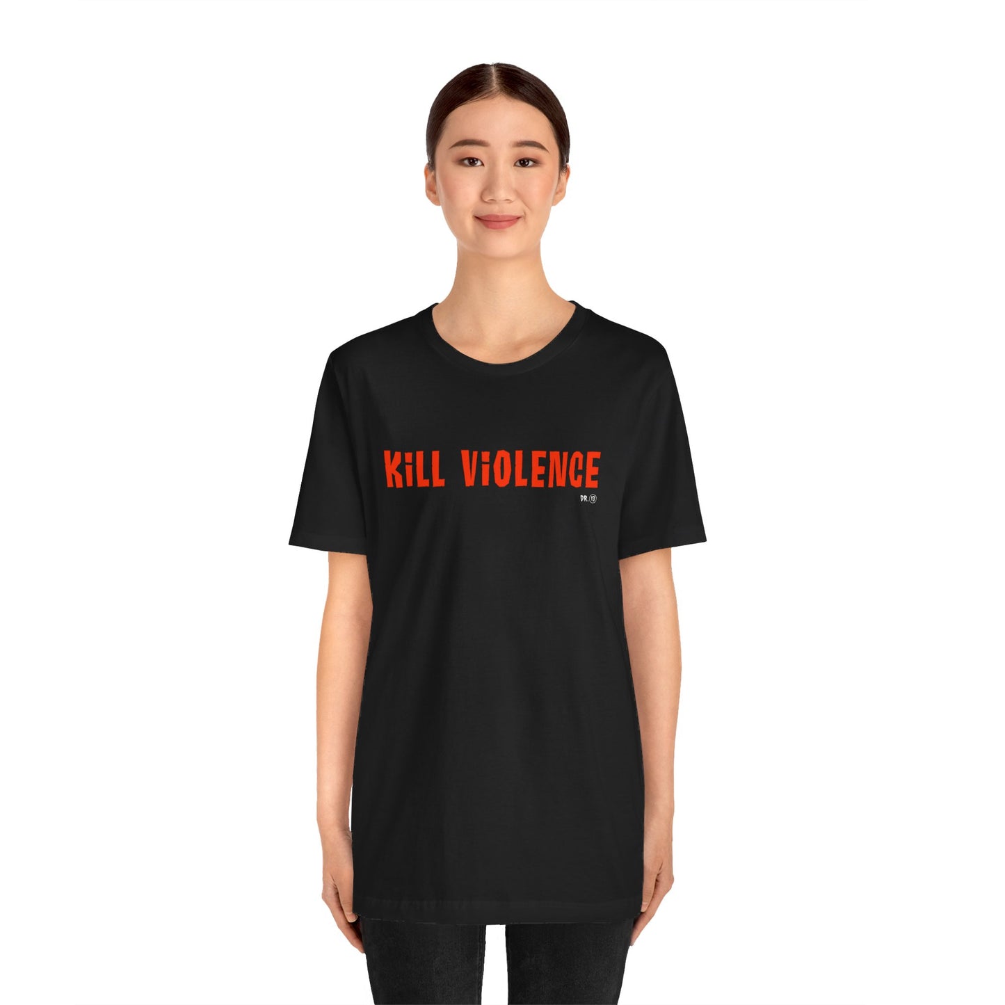 Kill Violence T-Shirt