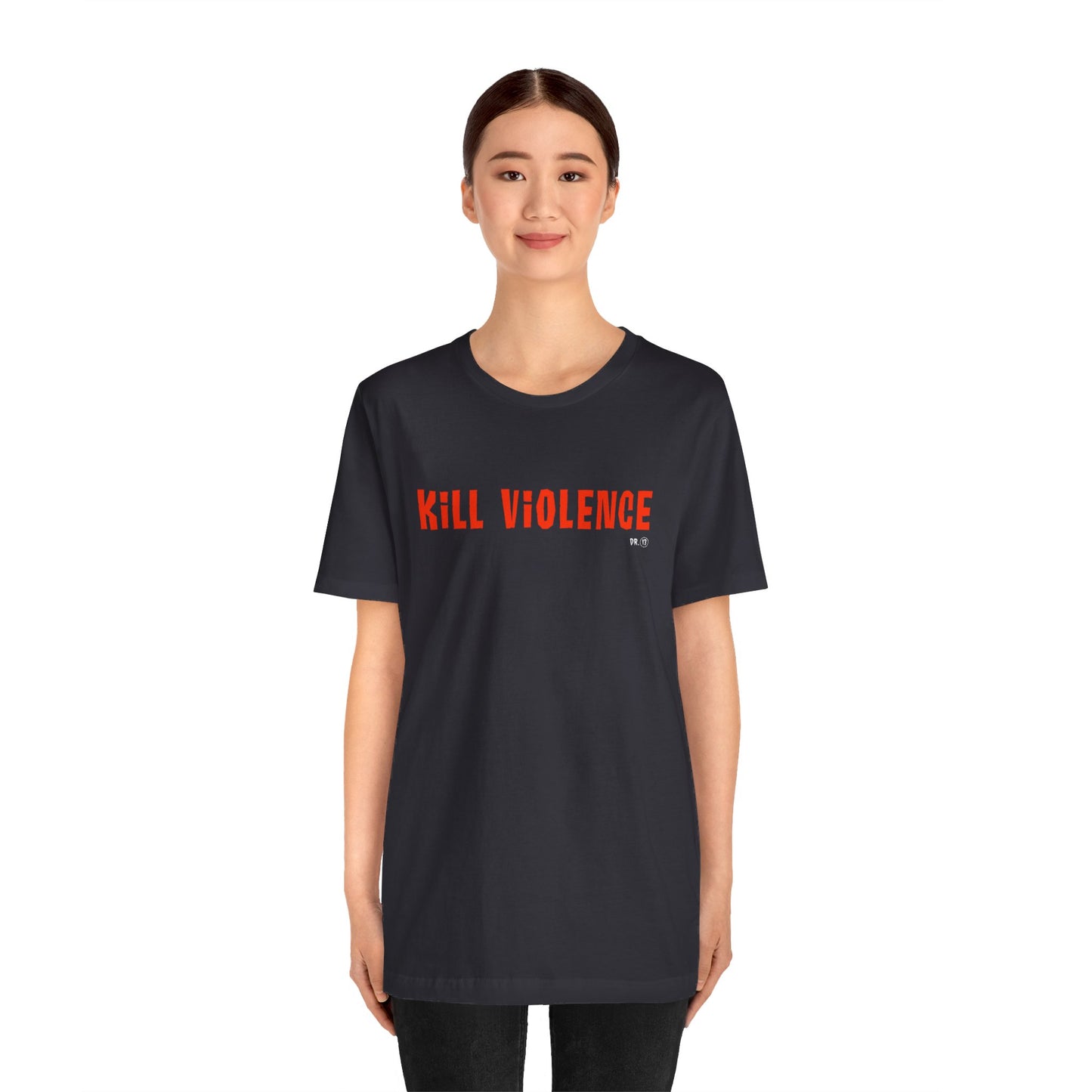 Kill Violence T-Shirt